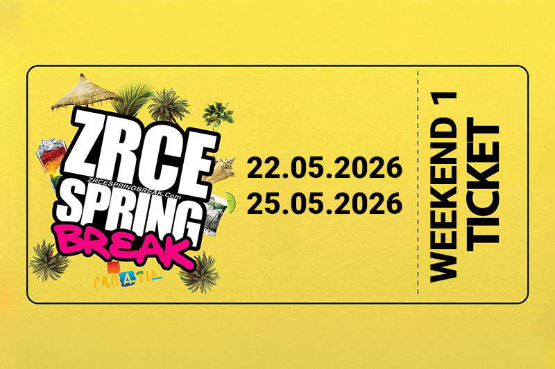 Zrce Spring Break Weekend 1 Ticket