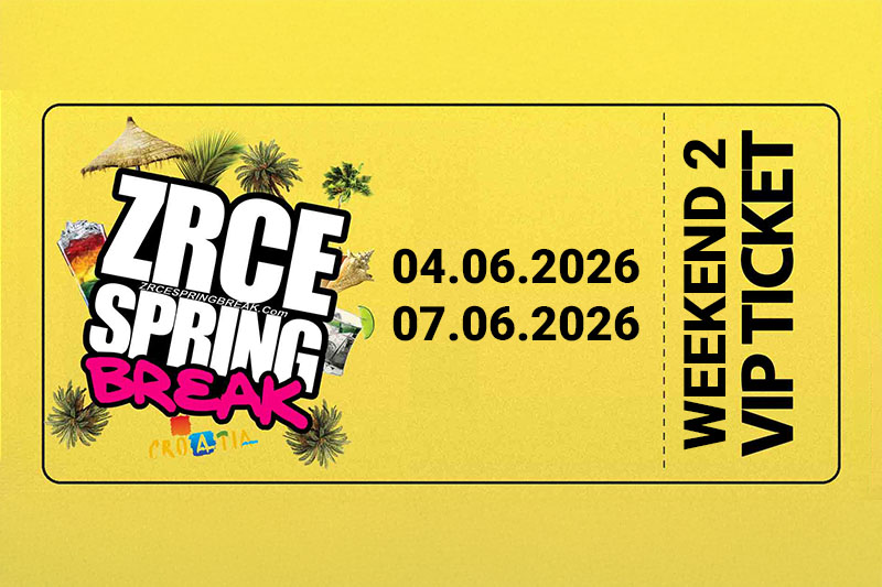 Zrce Spring Break Weekend 2 Ticket VIP