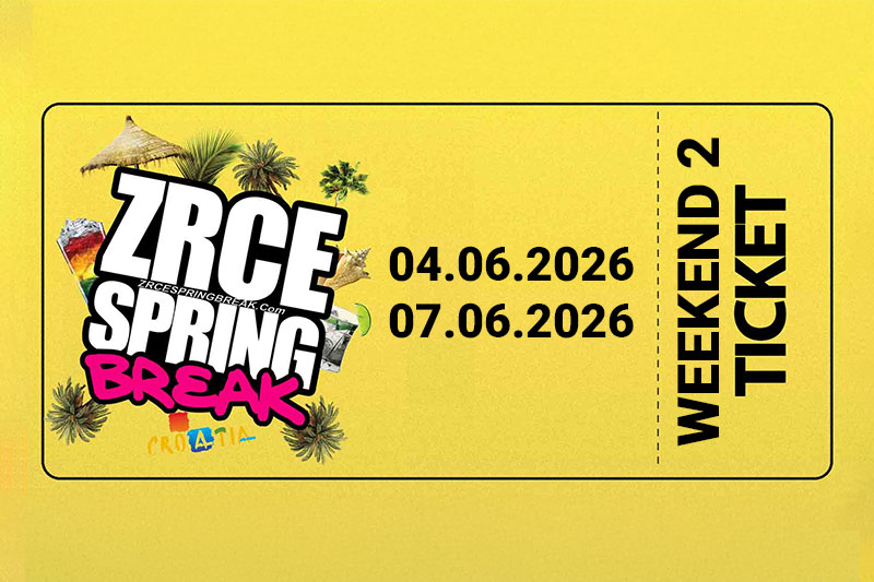 Zrce Spring Break Weekend 2 Ticket